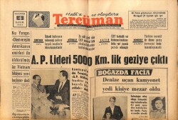 Tercüman Gazetesi 4 Kasım 1963 - A.P. Lideri 5000 Km.lik Geziye Çıktı GZ67628 - 1