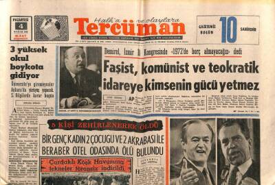 Tercüman Gazetesi 4 Kasım 1968 - Demirel Faşist , Komünist Ve Teokratik İdareye Kimsenin Gücü Yetmez dedi GZ90660 - 1