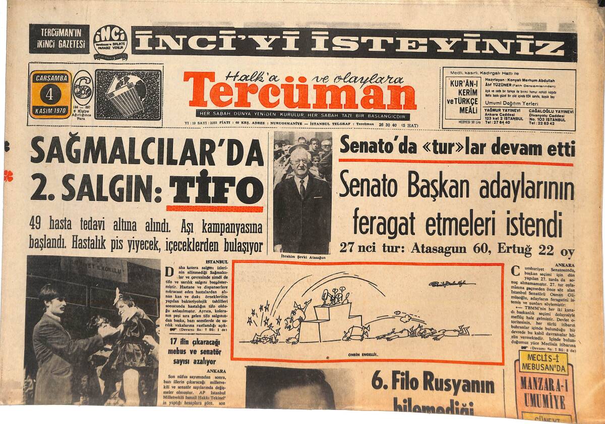 Tercüman Gazetesi 4 Kasım 1970 - Sağmacılar'da 2. Salgın: TİFO - Senato Başkan Adaylarının Feragat Etmeleri İstendi GZ144978 - 1