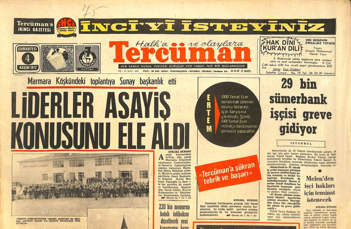 Tercüman Gazetesi 4 Kasım 1972 - Marmara Köşkündeki Toplantıya Sunay Başkanlık Etti - 29 Bin Sümerbank İşçisi Greve Gidiyor GZ144222 - 1