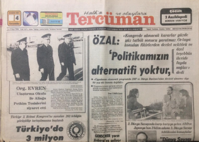 Tercüman Gazetesi 4 Kasım 1981 - ÖzalPolitikamızın Alternatifi Yoktur - GZ12982 - 1