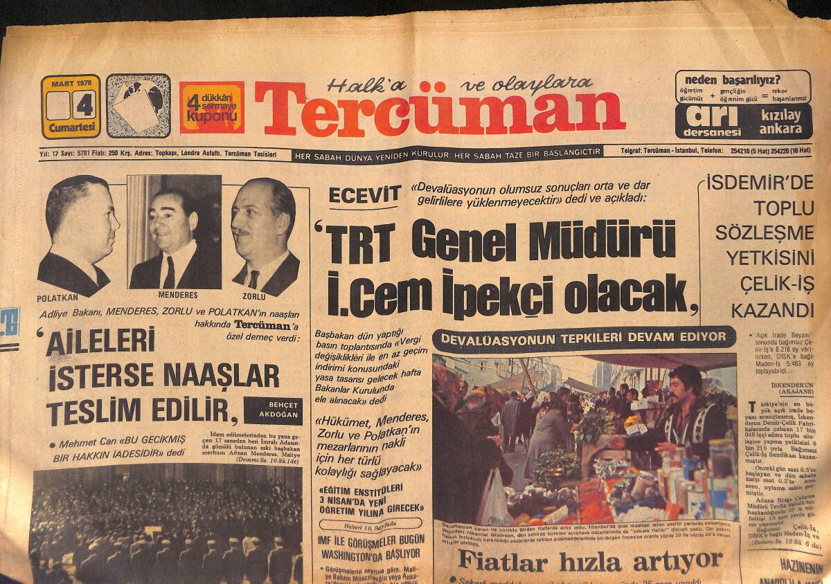 Tercüman Gazetesi 4 Mart 1978 - Mutlu Menderes, Ağabeyinin Yanına Defnedildi - TRT Genel Müdürü Değişiyor GZ132479 - 1
