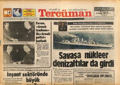 Tercüman Gazetesi 4 Mayıs 1982 - Sovyetler , Falklanddaki Askeri Harekatı Uydular Aracılığıyla Adım Adım Takip Ediyor GZ126145 - 1