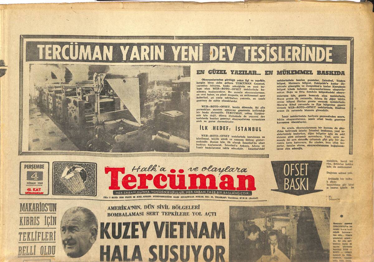 Tercüman Gazetesi 4 Nisan 1968 - Kuzey Vietnam Hala Susuyor - Makarios'un Kıbrıs İçin Teklifleri Belli Oldu GZ145398 - 1