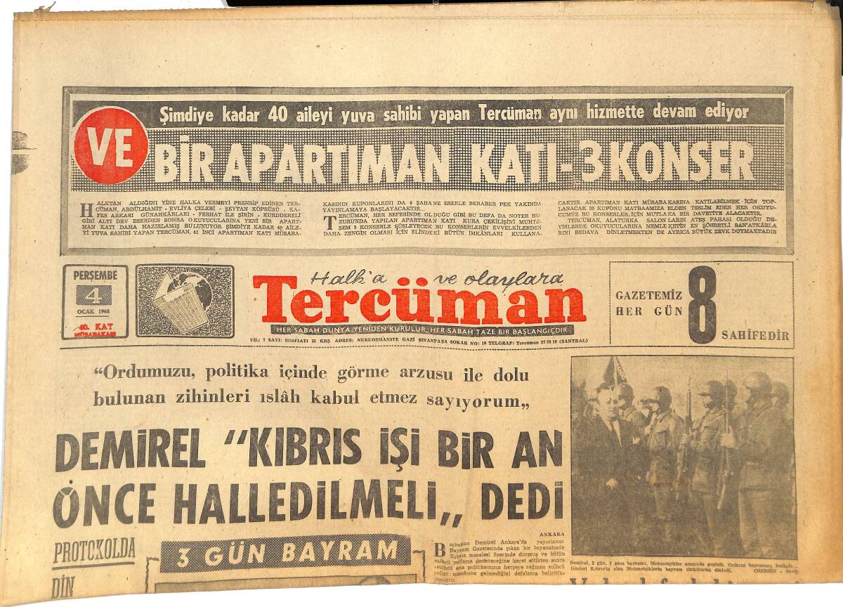 Tercüman Gazetesi 4 Ocak 1968 - Demirel: Kıbrıs İşi Bir An Önce Halledilmeli Dedi! - Spor Sahaları Yerine Dans Pistleri Doldu! GZ145024 - 1