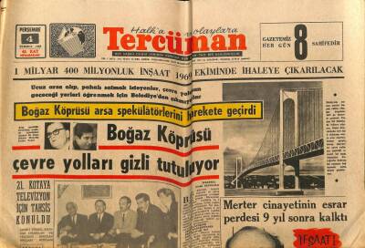 Tercüman Gazetesi 4 Temmuz 1968 - Boğaz Köprüsü Arsa Spekülatörlerini Harekete Geçirdi GZ67369 - 1