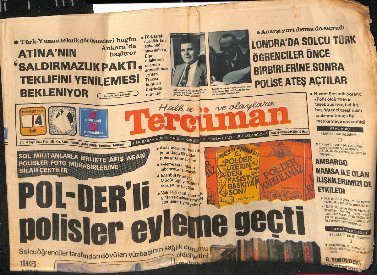 Tercüman Gazetesi 4 Temmuz 1978 - POL-DER'li Polisler Eyleme Geçti - Jumbo Jet Yeşilköy'de Orkidelerle Karşılandı GZ134545 - 1