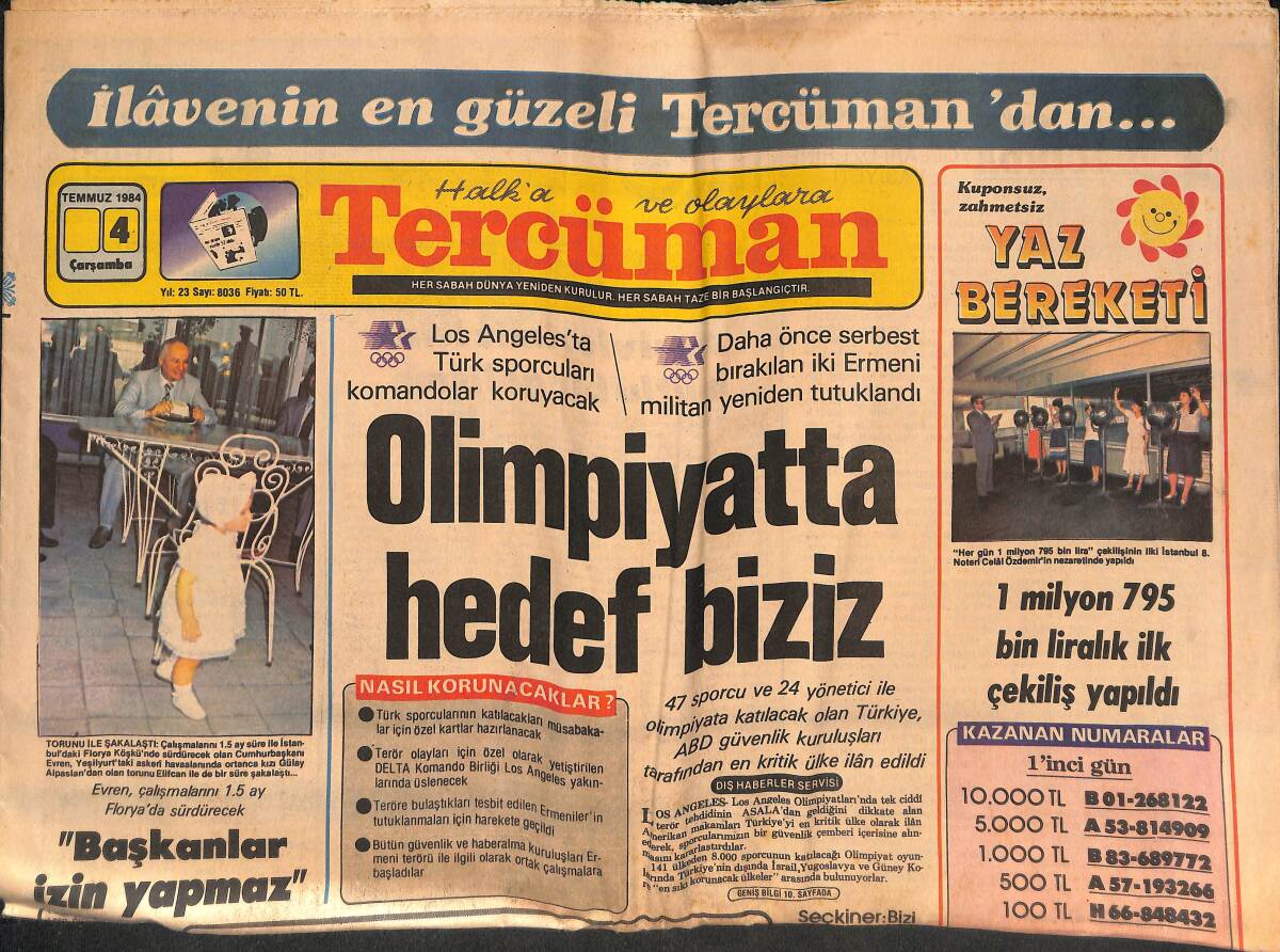 Tercüman Gazetesi 4 Temmuz 1984 - Carlos'un Yakalandığı Boş Çıktı - Murat Özüak Bunalım Geçirdi GZ134608 - 1