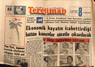 Tercüman Gazetesi 5 Ağustos 1968 - Ekonomik Hayatın İcabettirdiği Bütün Kanunlar Süratle Çıkarılacak GZ54566 - 1