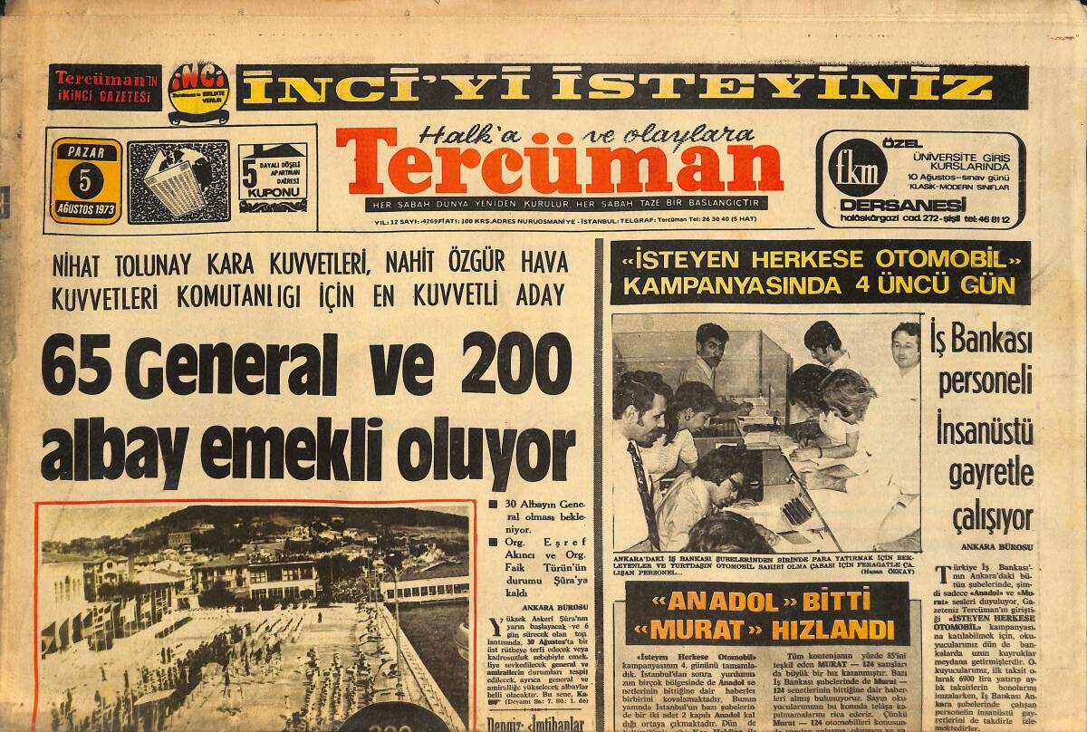 Tercüman Gazetesi 5 Ağustos 1973 - Anadol Bitti Murat Hızlandı - Altın Palmiye'yi Balcıoğlu Kazandı - Amerikalı Uzmanlar Türk Polisine Bilgi Verdi GZ146389 - 1