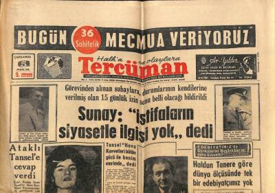 Tercüman Gazetesi 5 Aralık 1962 - Haldun Tanere Göre Dünya Ölçüsünde Tek Bir Edebiyatçımız Yok GZ70705 - 1