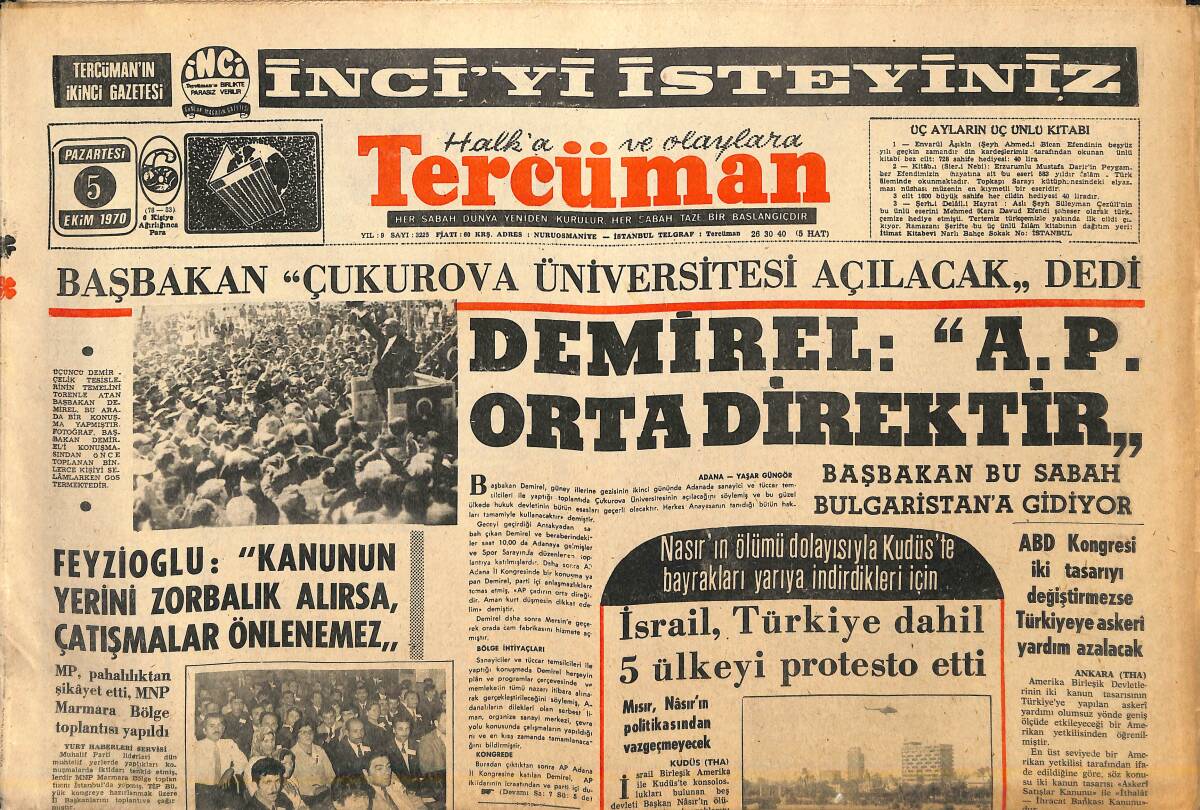Tercüman Gazetesi 5 Eylül 1970 - İsrail, Türkiye Dahil 5 Ülkeyi Protesto Etti - Başbakan Çukurova Üniversitesi Açılacak Dedi GZ141442 - 1