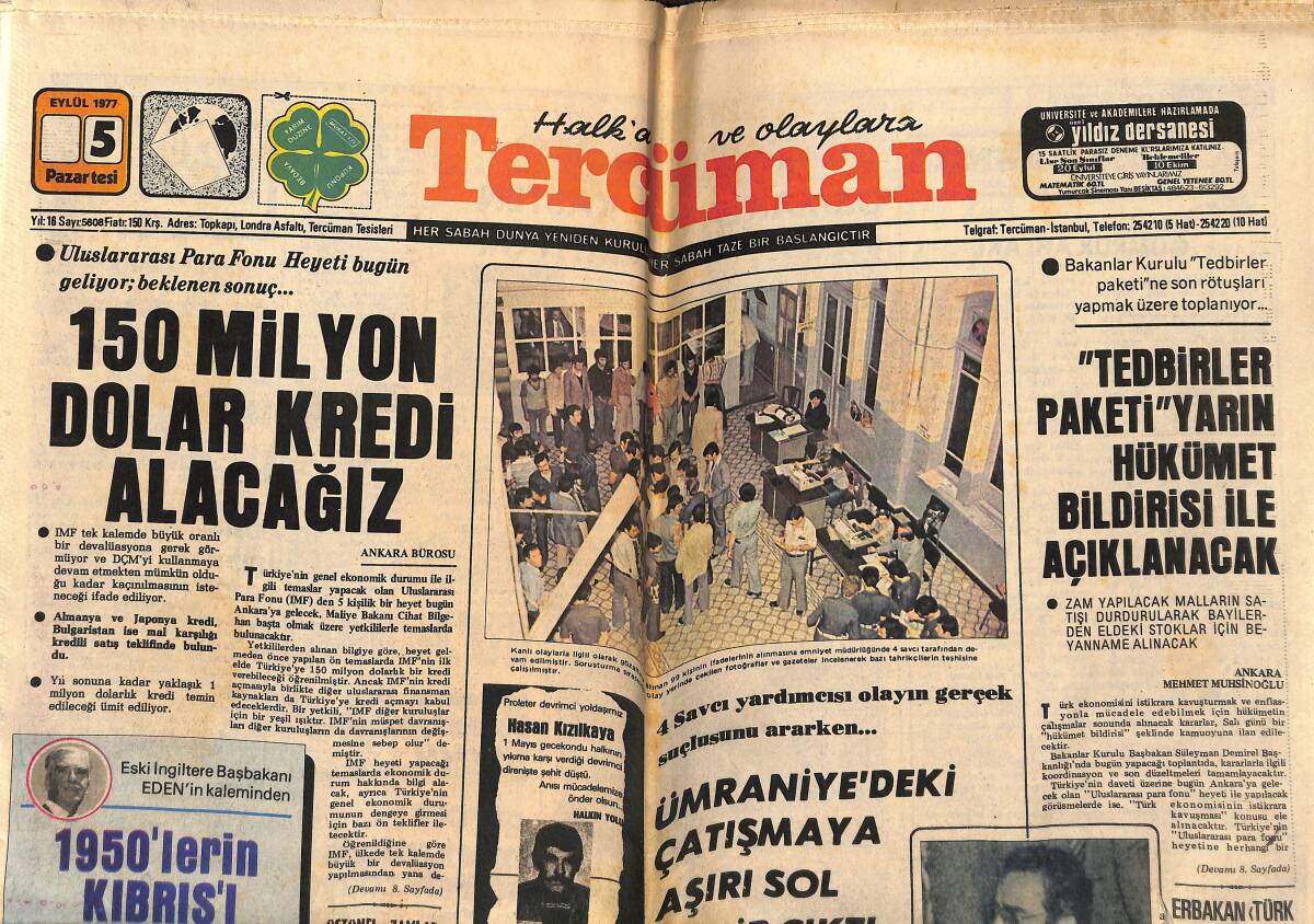 Tercüman Gazetesi 5 Eylül 1977 - 150 Milyon Dolar Kredi Alacağız - Varto-Hınıs Yolunda 17 Araç , Soyuldu GZ160295 - 1