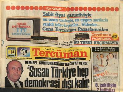 Tercüman Gazetesi 5 Eylül 1985 - Demirel , Cumhurbaşkanına Cevap Verdi Susan Türkiye Hep Demokrasi Dışı Kalır GZ118063 - 1