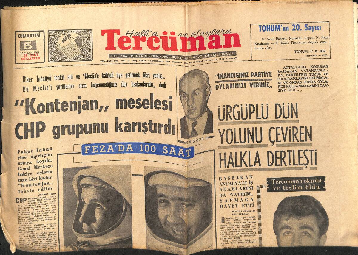 Tercüman Gazetesi 5 Haziran 1965 - Kontenjan, Meselesi CHP Grubunu Karıştırdı - Feza'da 100 Saat - Ürgüplü Dün Yolunu Çeviren Halkla Dertleşti GZ140574 - 1