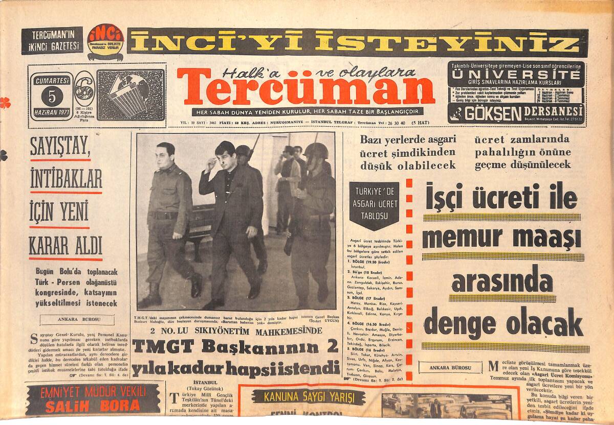 Tercüman Gazetesi 5 Haziran 1971 - İşçi Ücreti İle Memur Maaşı Arasında Denge Olacak. - Adıyaman'da İki Kuyudan Günde 1700 Varil Ham Petrol Çıkıyor. GZ144793 - 1