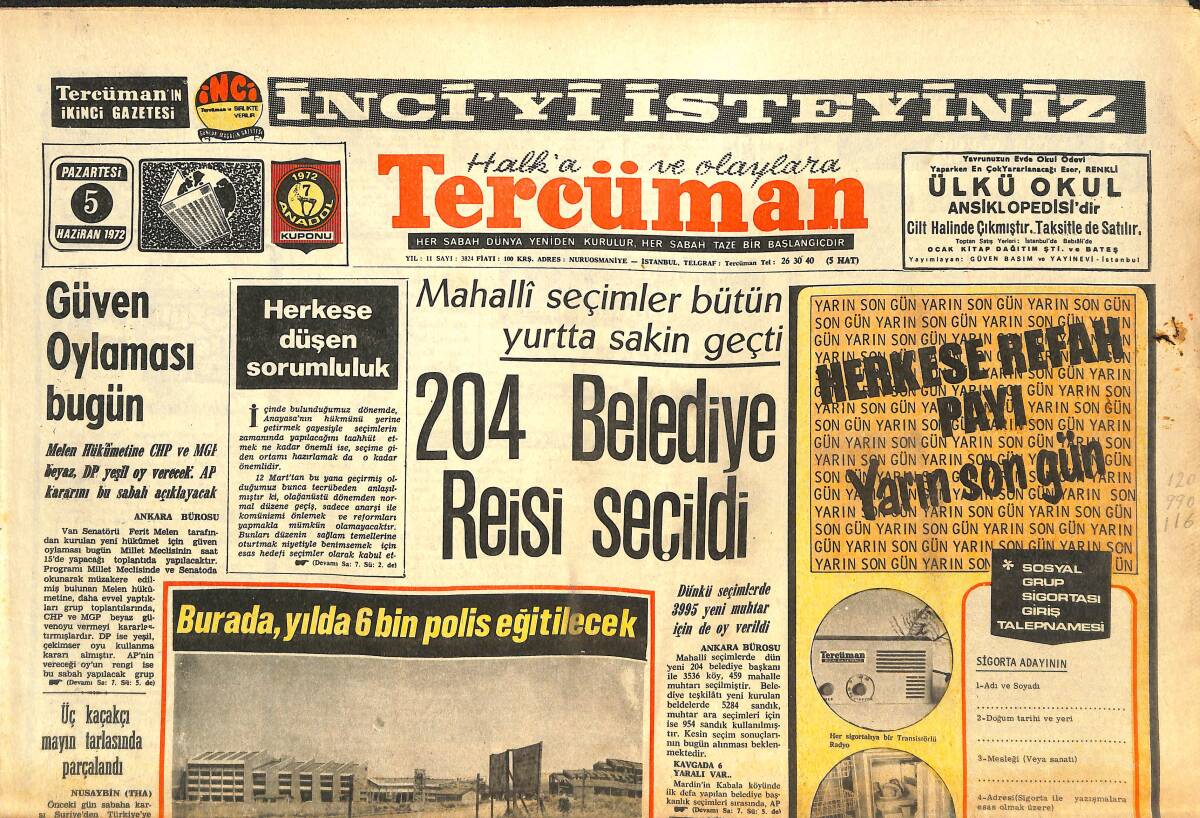 Tercüman Gazetesi 5 Haziran 1972 - Balkanların Ve Orta Doğu'nun En Büyük Polis Sitesi Kuruluyor - 204 Belediye Reisi Seçildi GZ144205 - 1