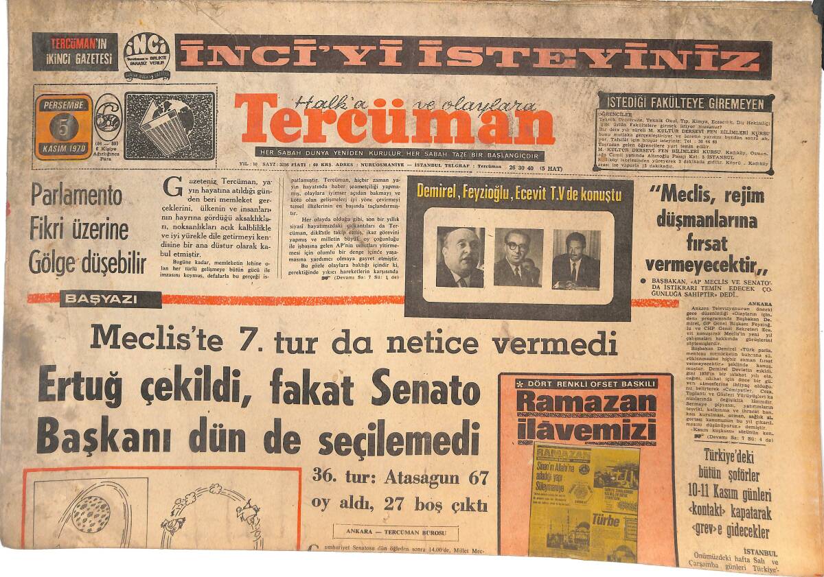 Tercüman Gazetesi 5 Kasım 1970 - Ertuğ Çekildi, Fakat Senato Başkanı Dün De Seçilemedi - TİFO İle Sarılık Kol Kola Geziyor! GZ144979 - 1