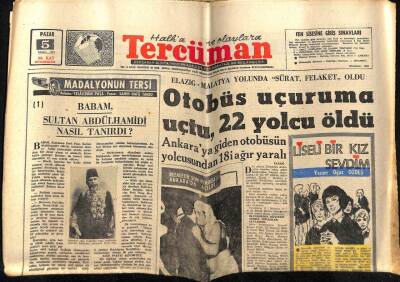 Tercüman Gazetesi 5 Mart 1967 - Anlatan Celaleddin Paşa,Babam Abdülhamiti Nasıl Tanırdı GZ54219 - 1