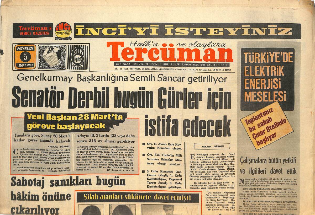 Tercüman Gazetesi 5 Mart 1973 - Rizeliler Çifte Bayram Yaparken , Anadollar İstanbul Ve Bursa'ya Çıktı - Cumhuriyet'in Amblemi Belli Oldu GZ144853 - 1