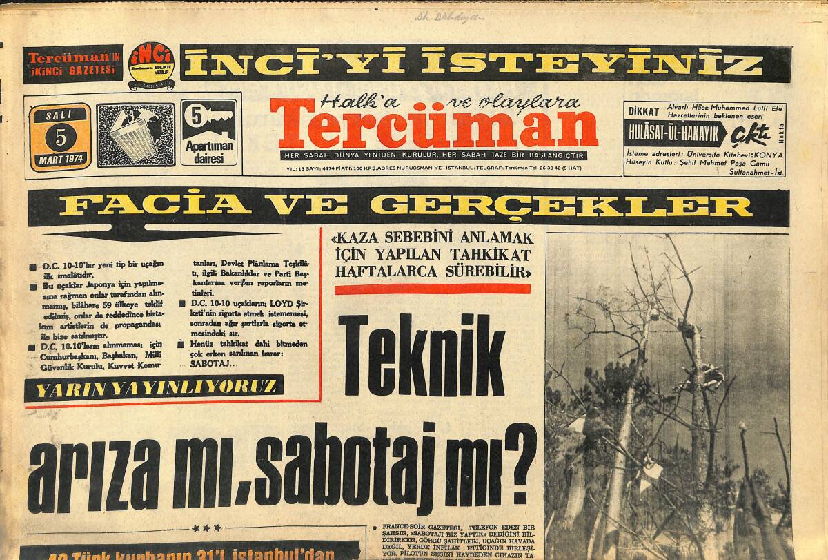 Tercüman Gazetesi 5 Mart 1974 - DC 10-10 Faciası - Fenerbahçe Galatasaray Maçında Vermediği Penaltı İçin Tehdit Edilen Ertuğrul Dilek Kendini Savundu GZ145896 - 1