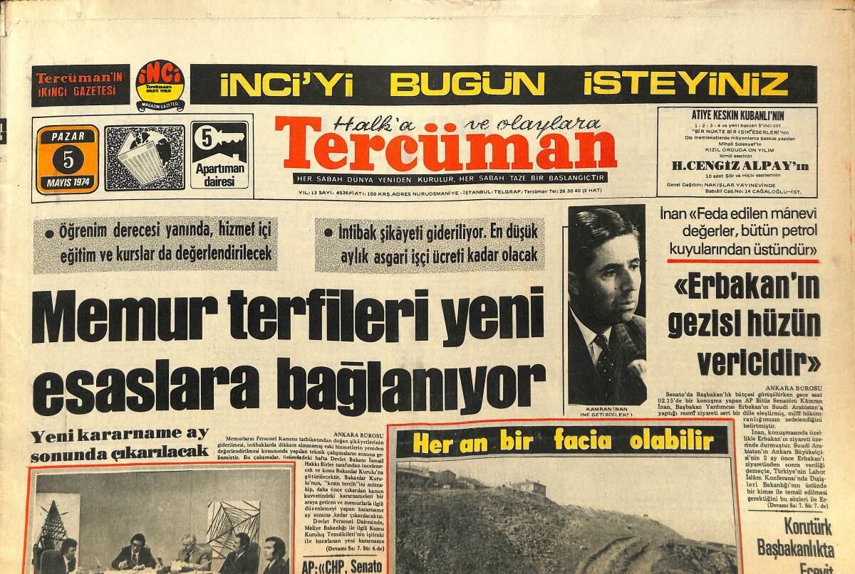 Tercüman Gazetesi 5 Mayıs 1974 - Korutürk Başbakanlıkta Ecevit İle Görüştü - Galatasaray'ı 3 Yıllık Şampiyonluk Rahatsız Etti GZ141220 - 1