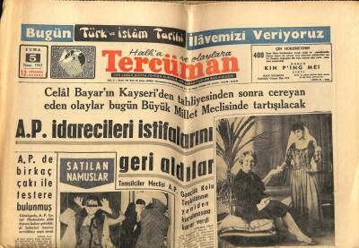 Tercüman Gazetesi 5 Nisan 1963 - Celal Bayarın Kayseriden Tahliyesi Sonrası Cereyan Eden Hadiseler GZ54079 - 1