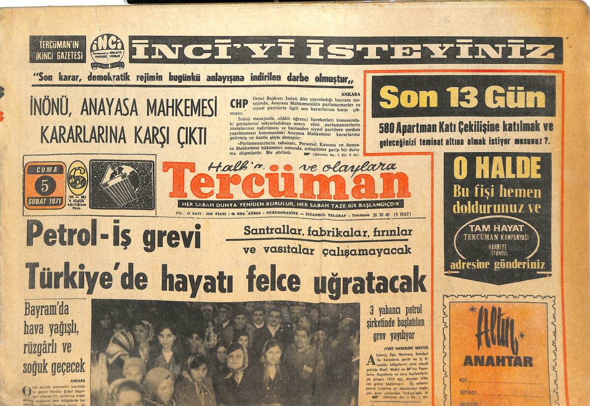 Tercüman Gazetesi 5 Şubat 1971 - Petrol-İş Grevi Türkiye'de Hayatı Felce Uğratacak - İnönü Anayasa Mahkemesi Kararlarına Karşı Çıktı GZ144617 - 1