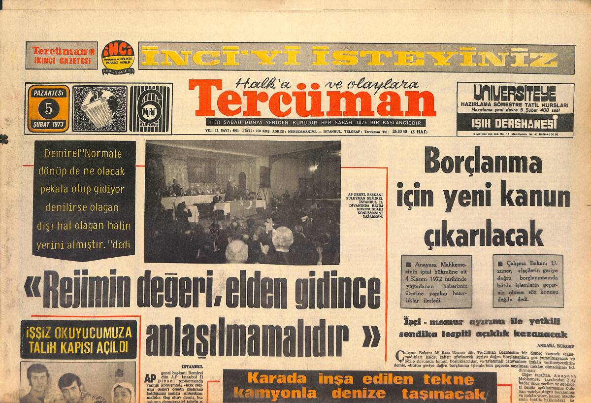 Tercüman Gazetesi 5 Şubat 1973 -Amerika'ya Eroin Sokan 52 Türk'ün Adı Tespit Edilmiş! - Borçlanma İçin Yeni Kanun Çıkarılacak! GZ146143 - 1