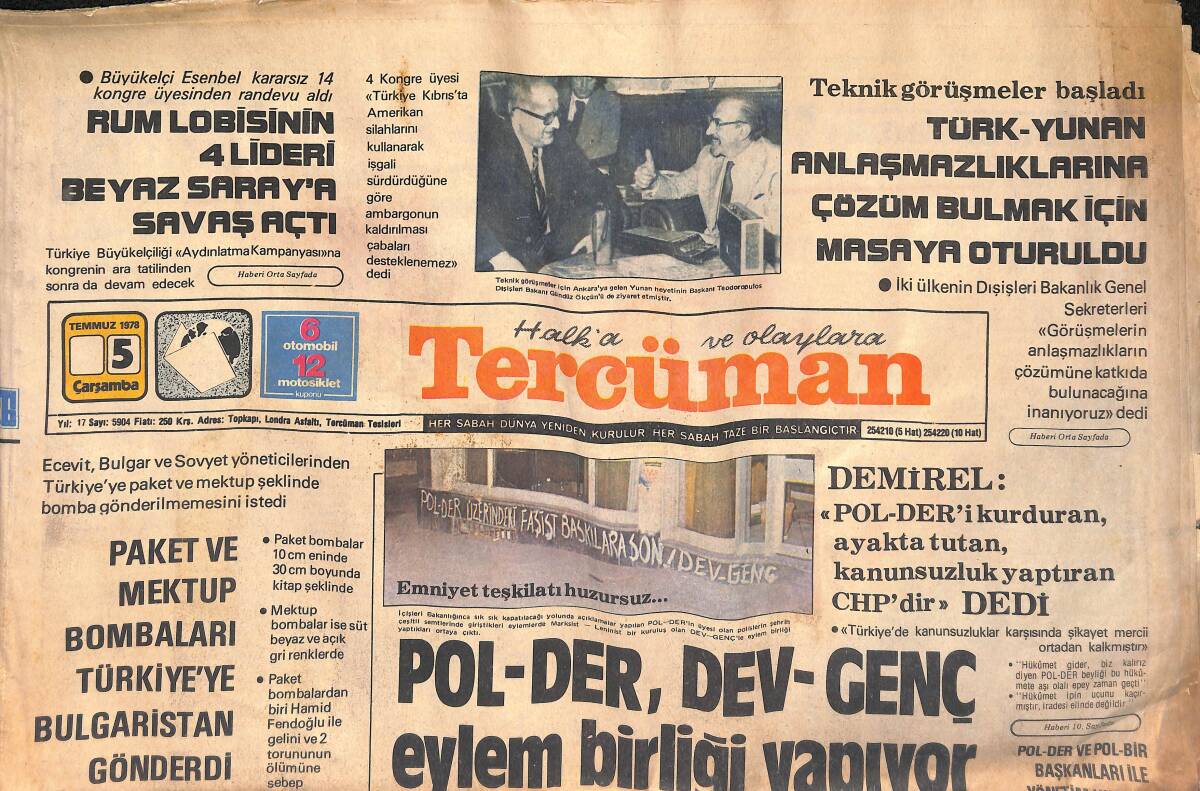 Tercüman Gazetesi 5 Temmuz 1978 - Azerbaycan İçişleri Bakanı Ve İki Yardımcısı Öldürüldü - Rum Lobisinin 4 Lideri Beyaz Saray'a Savaş Açtı GZ134678 - 1