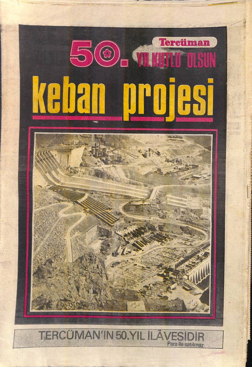 Tercüman Gazetesi 50. Yıl İlavesi 30 Ekim 1973 - Keban Projesi - 50 Yılda Türk Sineması GZ156430 - 1