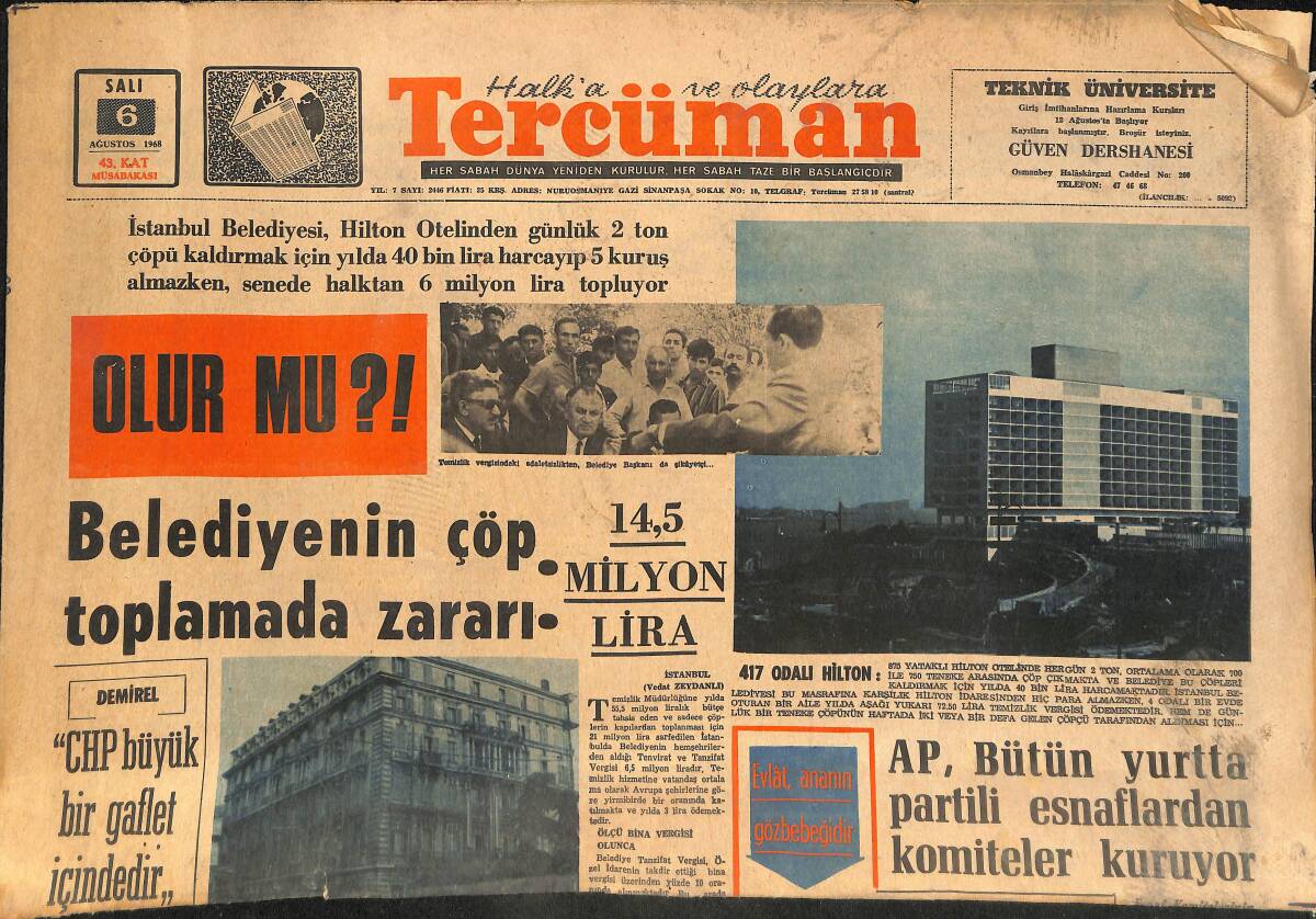 Tercüman Gazetesi 6 Ağustos 1968 - Belediye'nin Çöp Tolama Zararı 14,5 Milyon Lira - Gegiç, Eskişehirspor'un Attığı Golü Az Buldu! GZ145684 - 1