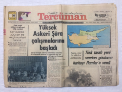 Tercüman Gazetesi 6 Ağustos 1981 - Türk Tarafı Yeni Sınırları Gösteren Haritayı Rumlara Verdi - GZ17329 - 1