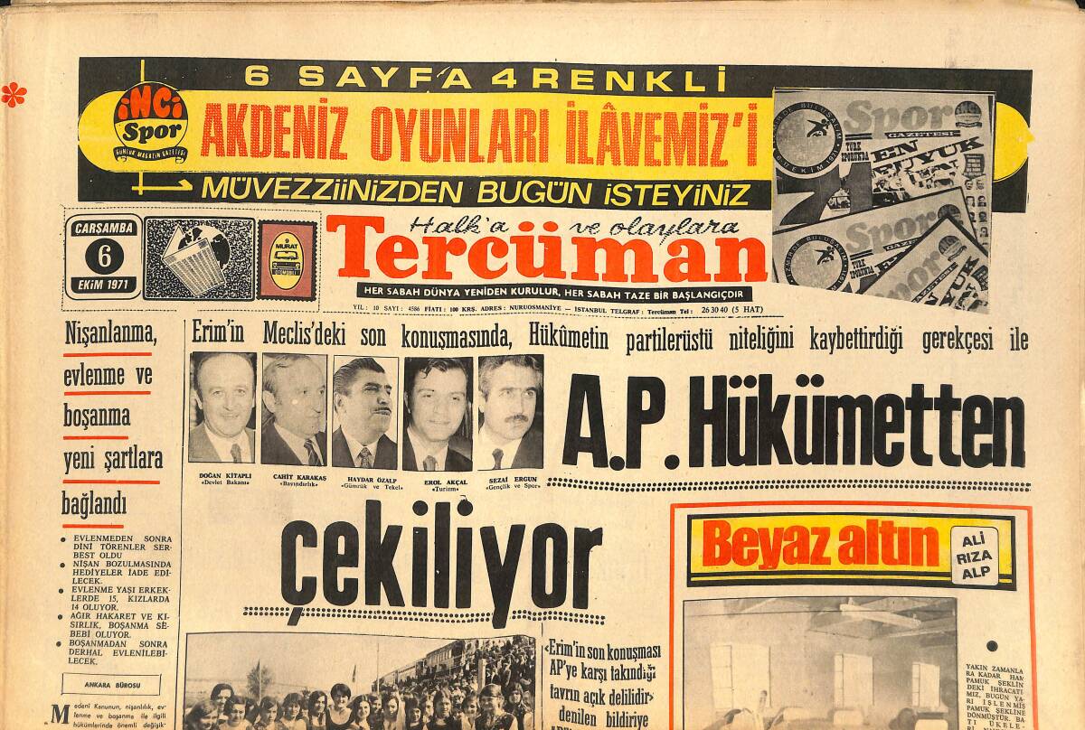 Tercüman Gazetesi 6 Ekim 1971 - AP Hükümetten Çekiliyor - Kemal Aygün'ün Kızının Nikahında Celal Bayar Ve R. Koraltan Şahitlik Yaptı GZ145580 - 1