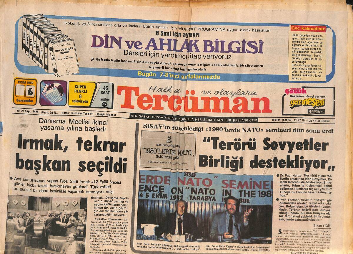 Tercüman Gazetesi 6 Ekim 1982 - Bayan Kastelli Bugün Türkiye'ye Geliyor - Sadi Irmak , Tekrar Başkan Seçildi GZ134156 - 1