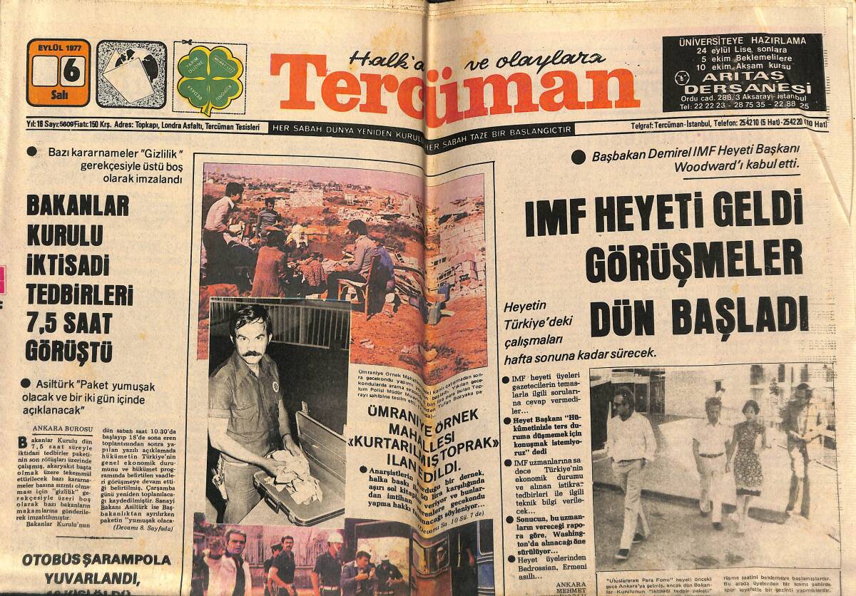 Tercüman Gazetesi 6 Eylül 1977 - Sivritepe Türkiye'nin En Verimli Petrol Bölgesi Oldu - IMF Heyeti Geldi Görüşmeler Dün Başladı GZ160294 - 1