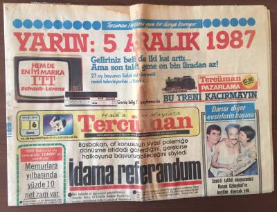 Tercüman Gazetesi 6 Eylül 1985 - İdama Referandum GZ10345 - 1