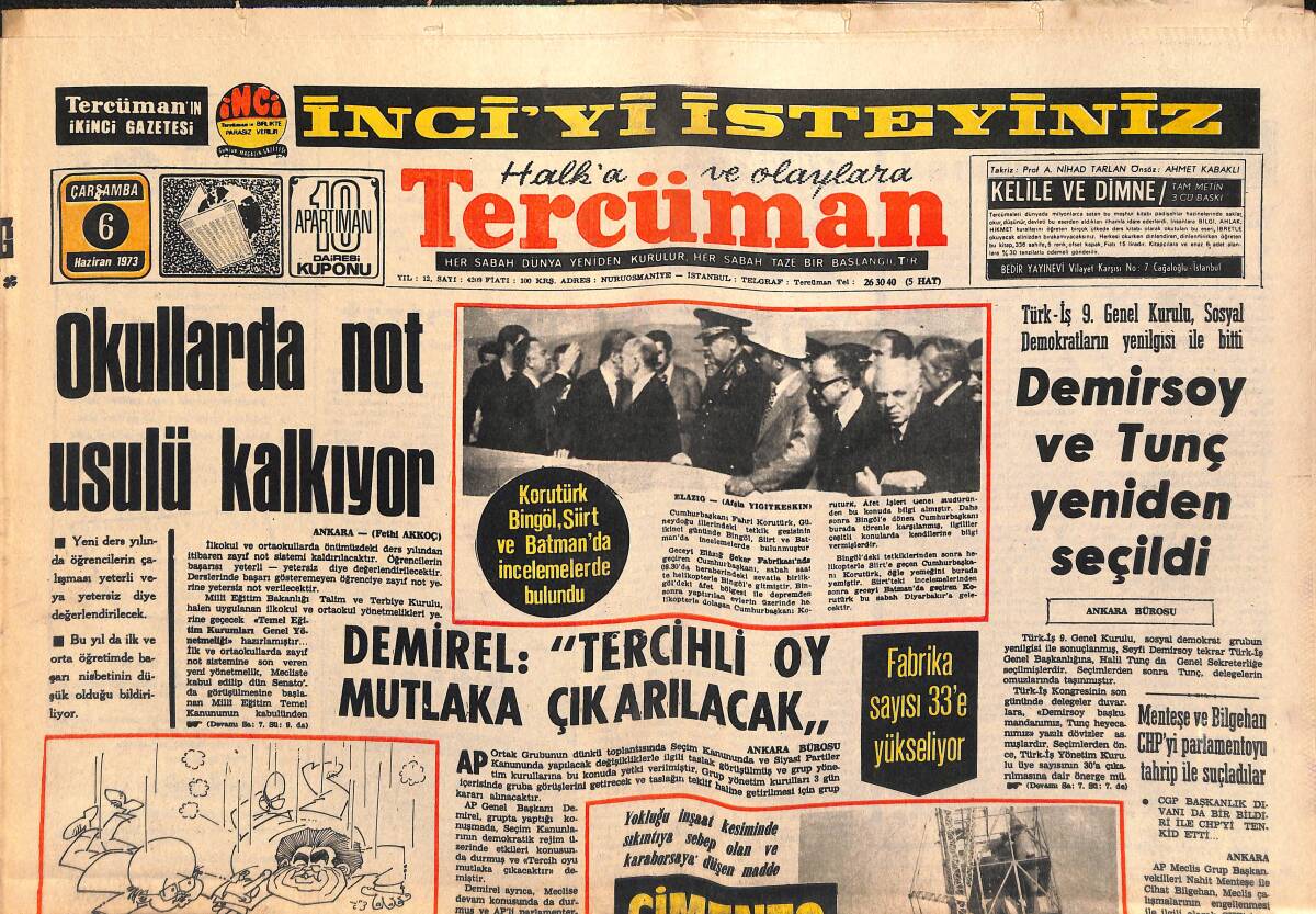 Tercüman Gazetesi 6 Haziran 1973 - Demirsoy Ve Tunç Yeniden Seçildi - Yunan Kralı NATO'dan Yardım İstedi GZ141687 - 1