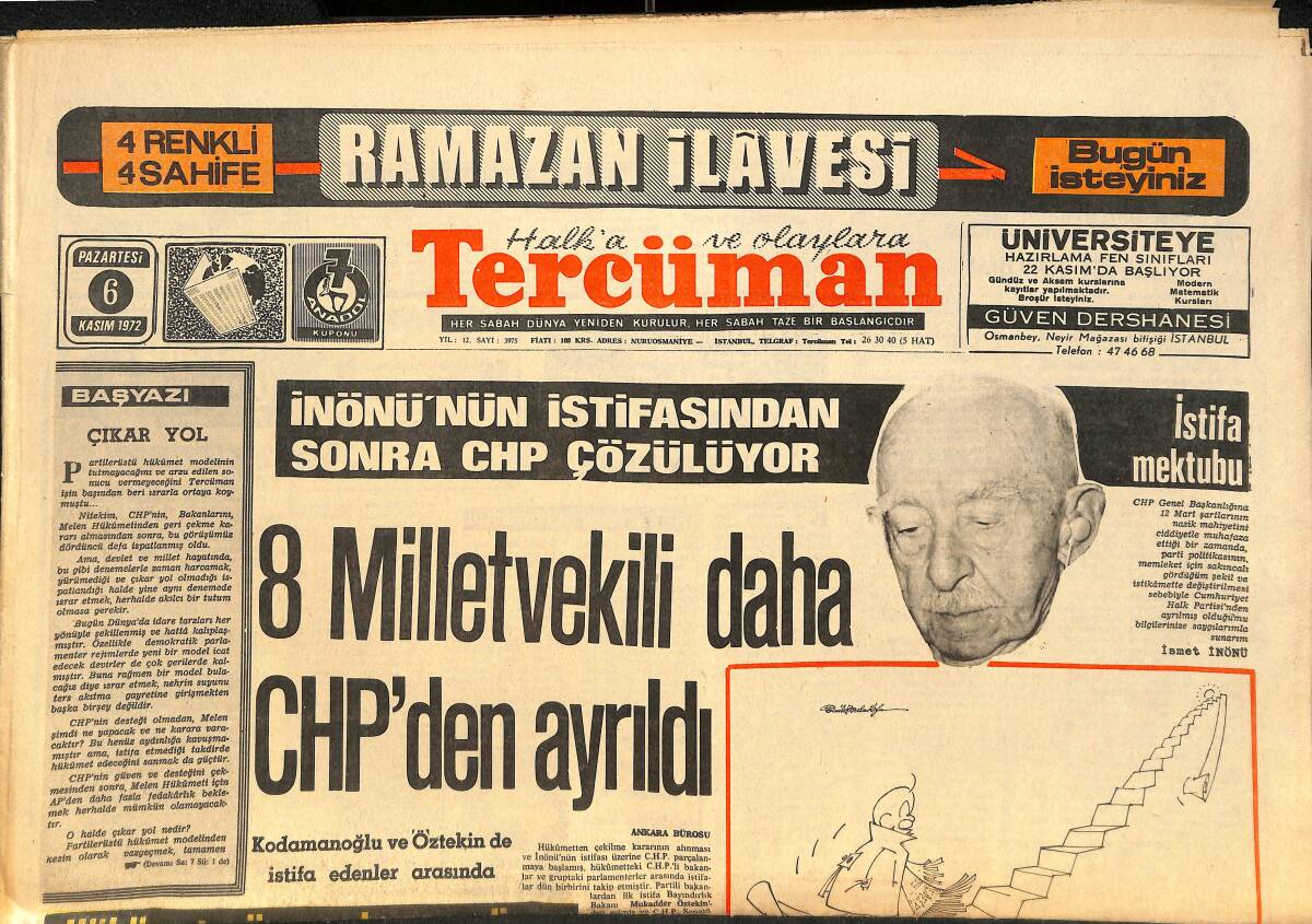 Tercüman Gazetesi 6 Kasım 1972 - İnönü'nün İstifasından sonra CHP Çözülüyor - İnönü Ve Yazdığı 30 Mektup! GZ146448 - 1