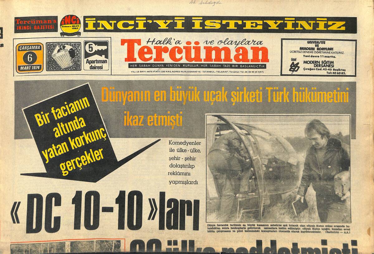 Tercüman Gazetesi 6 Mart 1974 - Dünyanın En Büyük Şirketi Türk Hükümetini İkaz Etmişti - DC 10-10'ları 60 Ülke Reddetmişti GZ145897 - 1
