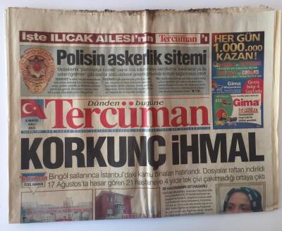 Tercüman Gazetesi 6 Mayıs 2003 - Korkunç İhmal 17 Ağustosta Hasar Gören 21 Hastaneye 4 Yıldır Tek Çivi Çakılmadığı Ortaya Çıktı GZ11209 - 2