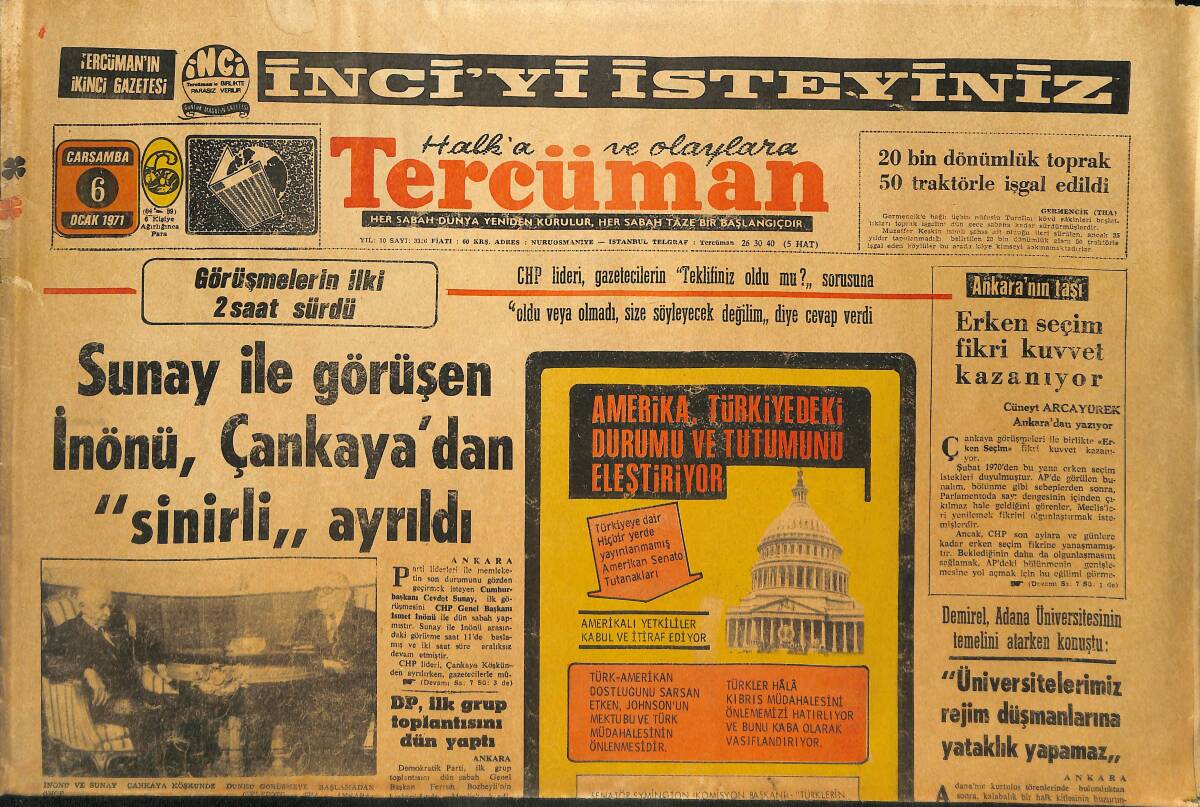 Tercüman Gazetesi 6 Ocak 1971 - Ziya Termen AP'den İstifa Etti - Sunay İle Görüşen İnönü , Çankaya'dan Sinirli Ayrıldı GZ145406 - 1