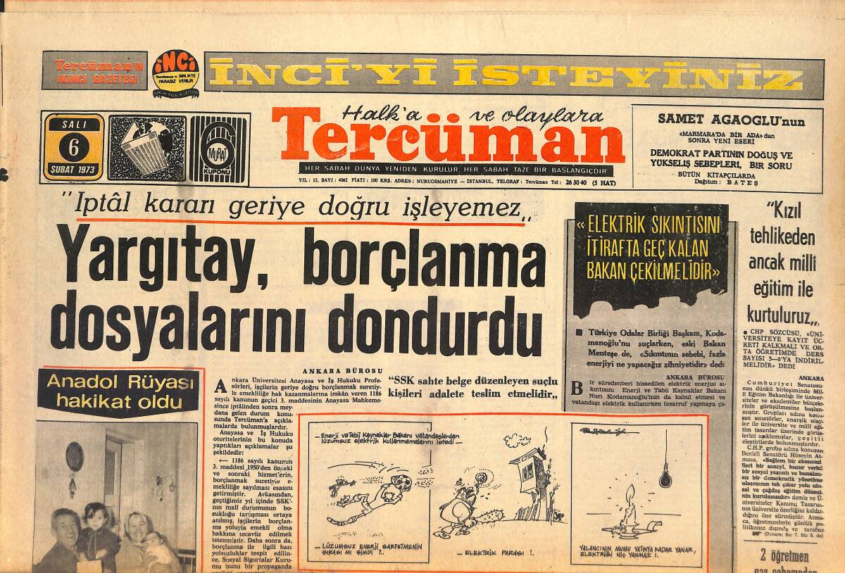 Tercüman Gazetesi 6 Şubat 1973 - Yargıtay, Borçlanma Dosyalarını Durdurdu - Genel Müdür Güngör İstifaya Hazırlanıyor! GZ146141 - 1