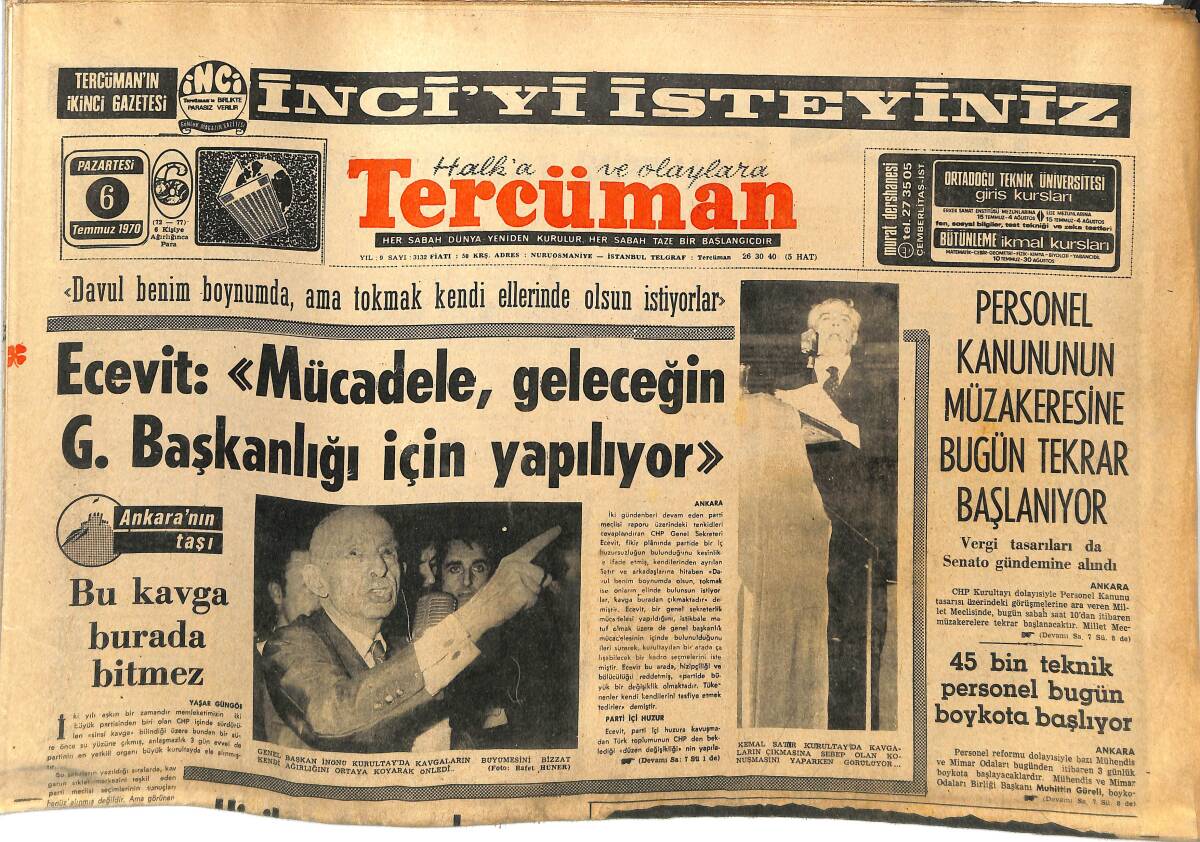 Tercüman Gazetesi 6 Temmuz 1970 - Basra Üniversitesi Rektörünü Öldüren Öğrenci İdam Edildi - Galatasaray 11 Futbolcusunu Satacak GZ145255 - 1