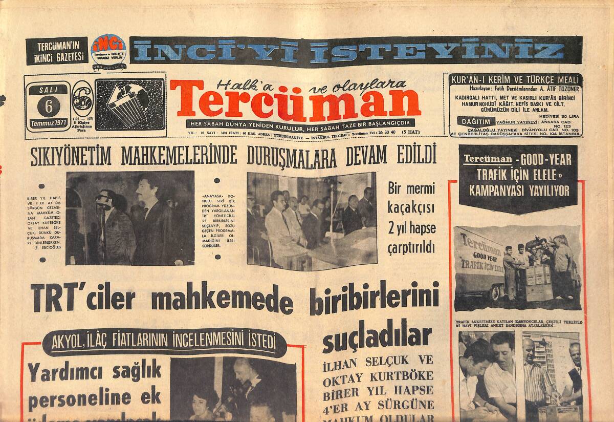 Tercüman Gazetesi 6 Temmuz 1971 - TRT'ciler Mahkemede Birbirlerini Suçladılar - Kudüs Camii Yıkılma Tehlikesi Karşısında GZ145584 - 1