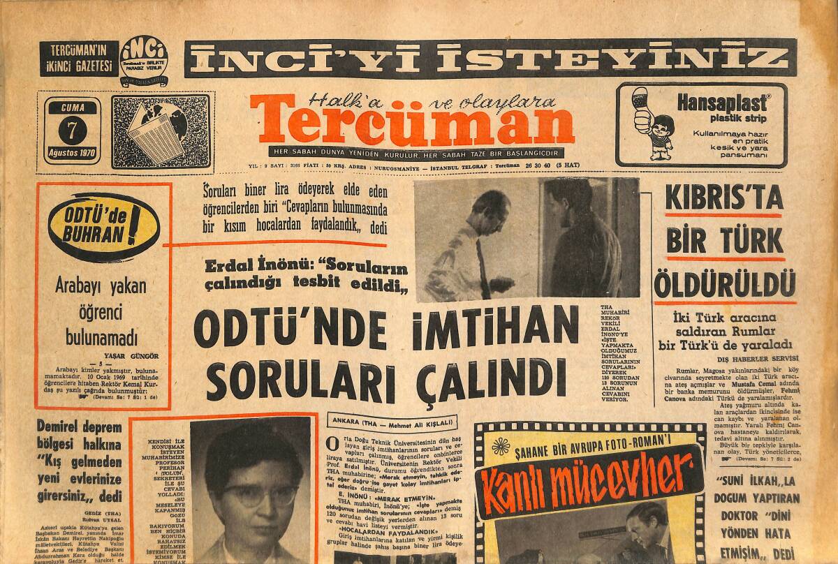Tercüman Gazetesi 7 Ağustos 1970 - ODTÜ'NDE İmtihan Soruları Çalındı - Kıbrıs'ta Bir Türk Öldürüldü! GZ145853 - 1