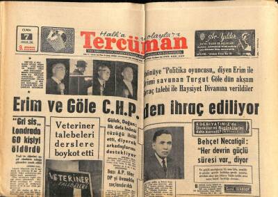 Tercüman Gazetesi 7 Aralık 1962 - Erim Ve Göle C.H.P.den İhraç Ediliyor GZ70694 - 2