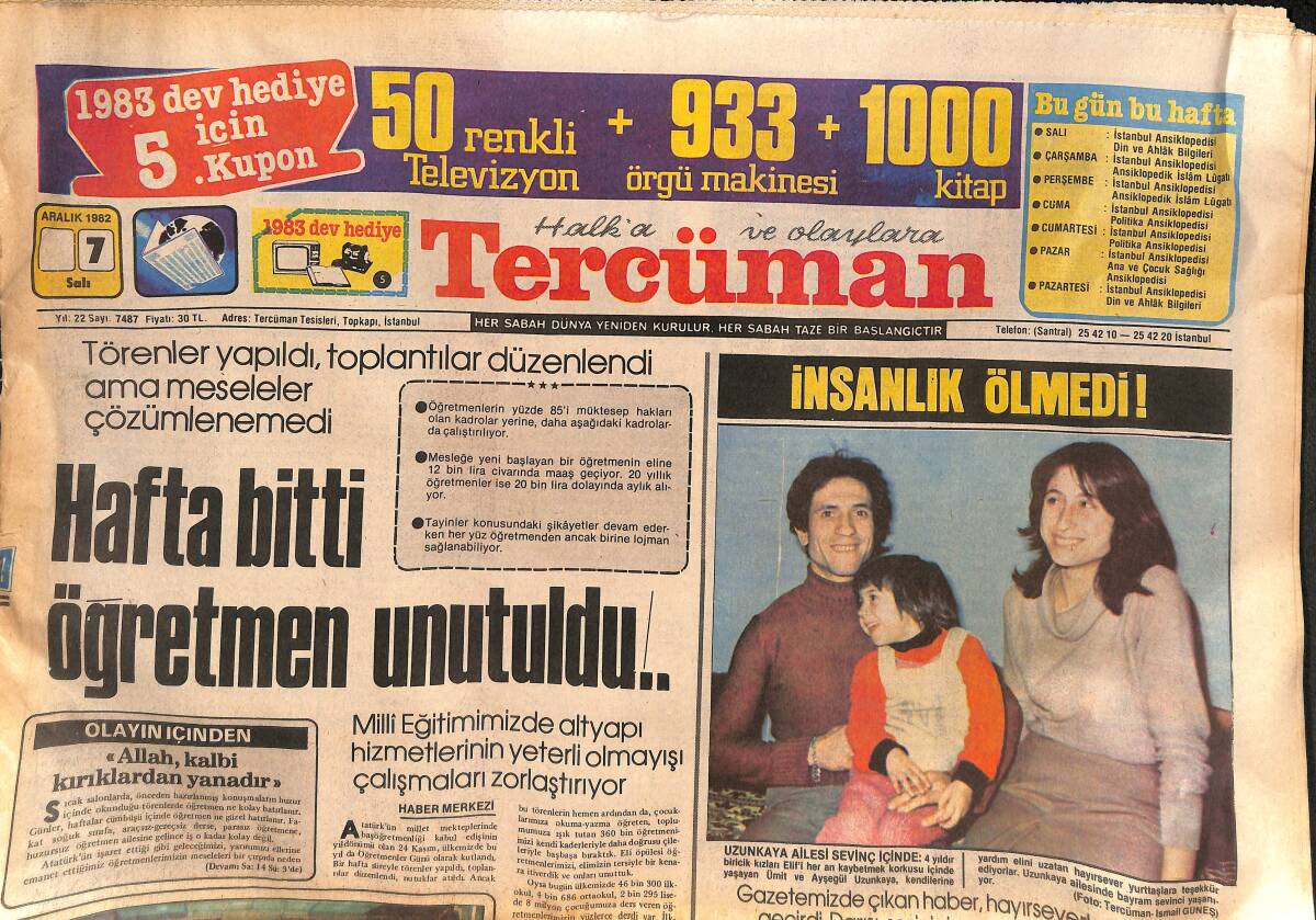 Tercüman Gazetesi 7 Aralık 1982 - Papa Suikastine Karışan 3. Bulgar Ülkesine Kaçtığı Tahmin Ediliyor - Kalbi Delik Minik Elife Ameliyat Parası Yağıyor GZ132350 - 1