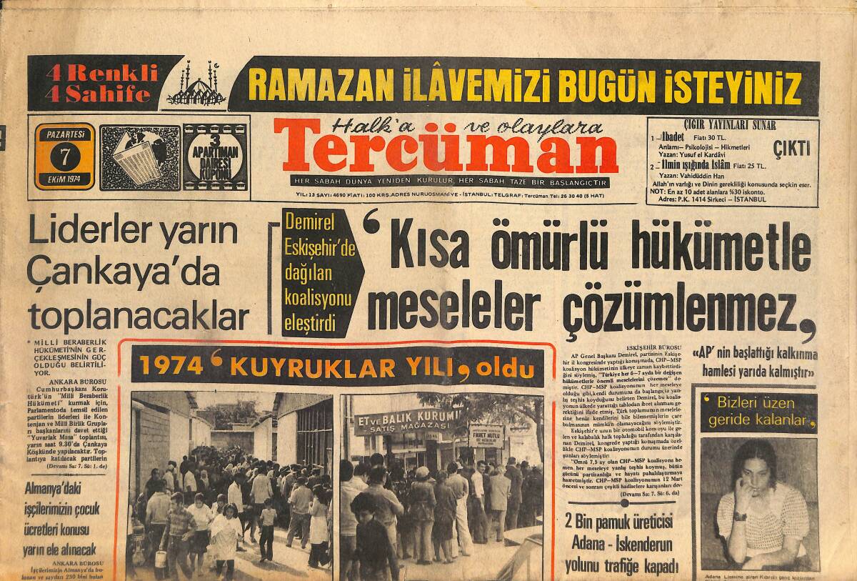 Tercüman Gazetesi 7 Ekim 1974 - Liderler Yarın Çankaya'da Toplanacaklar - Kısa Ömürlü Hükümetle Meseleler Çözümlenemez! GZ146128 - 1