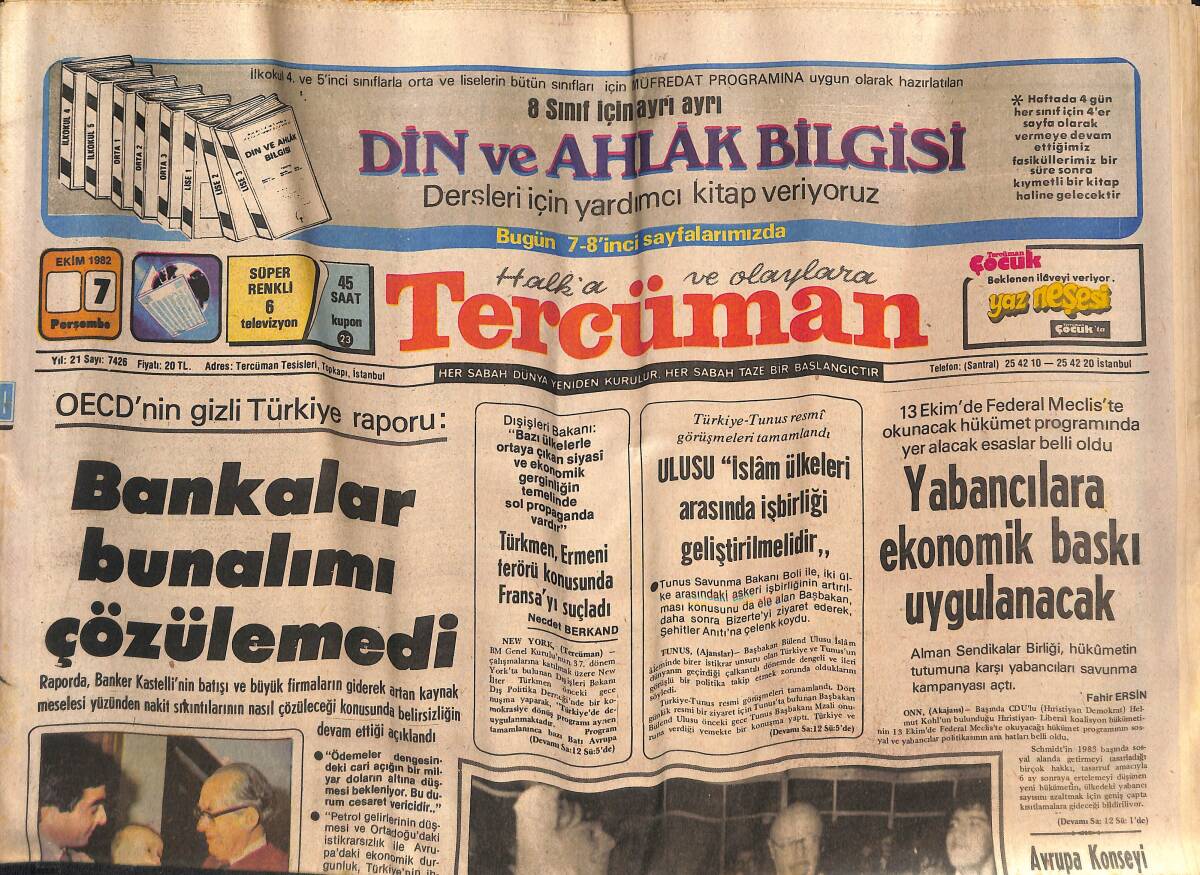 Tercüman Gazetesi 7 Ekim 1982 - Bankalar Bunalımı Çözülemedi - Yabancılara Ekonomik Baskı Uygulanacak GZ134423 - 1